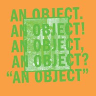 No Age - An Object (2013)