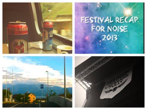 For Noise Festival 2013 - Ein kleines Schwiizer Reisli.